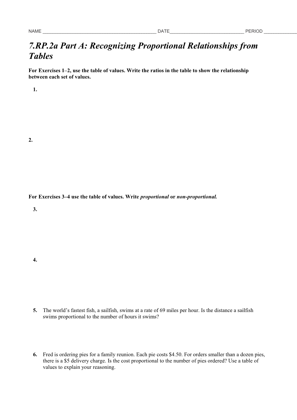 7.RP.2A Part A: Recognizing Proportional Relationshipsfrom Tables