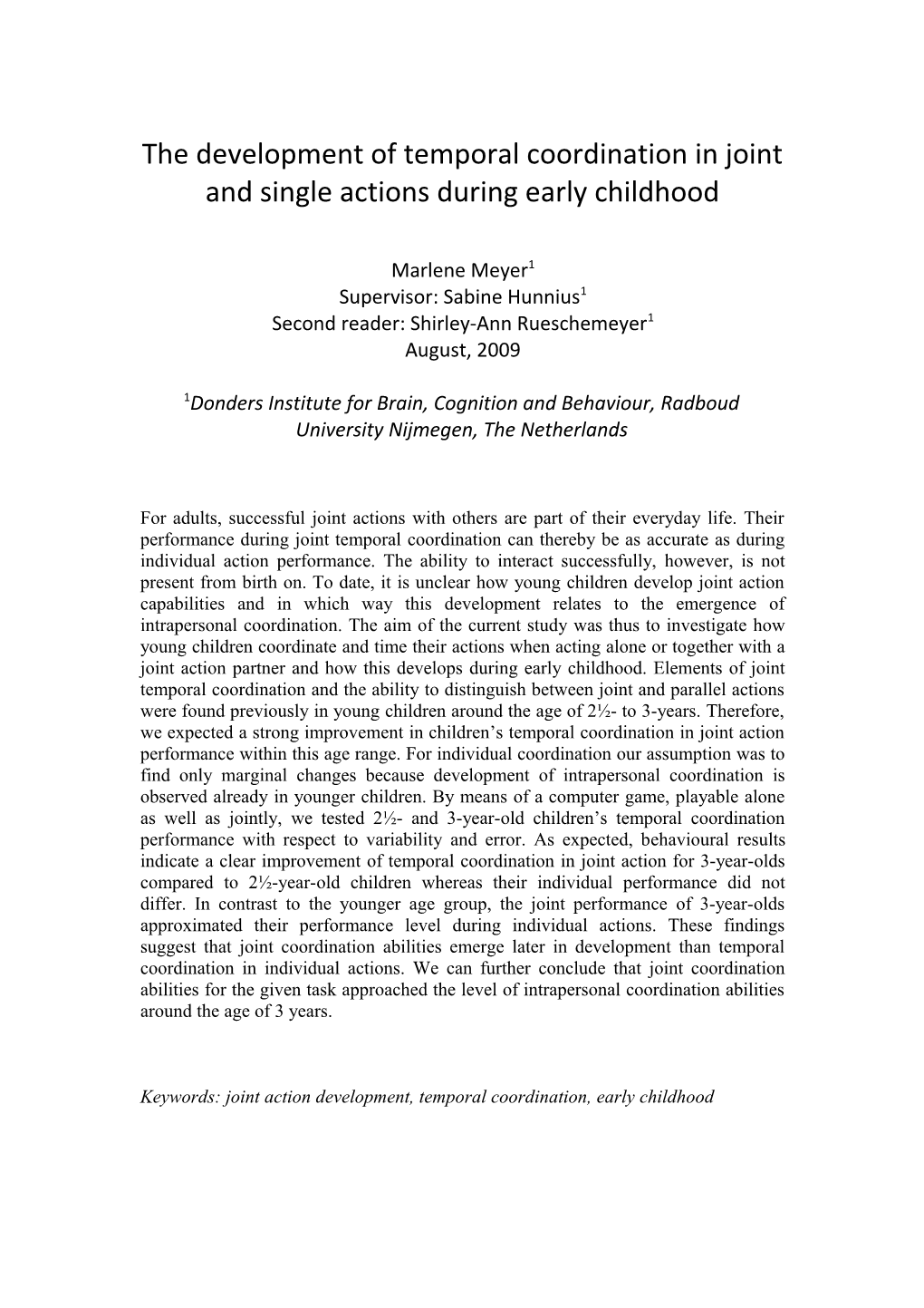 The Development of Temporal Coordination in Joint and Single Actions During Early Childhood