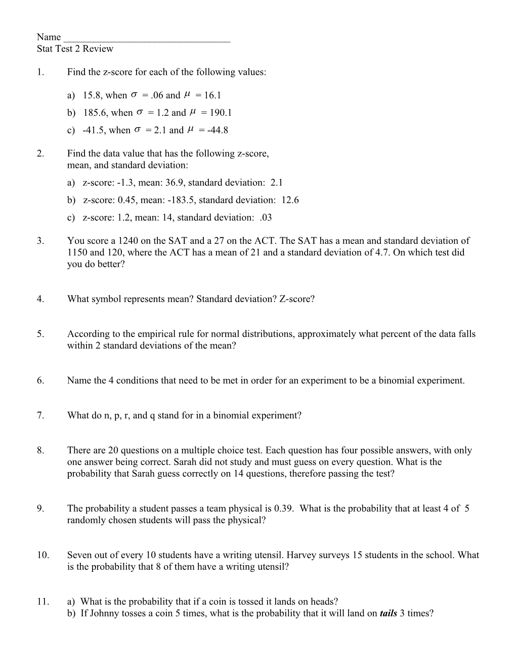 1.Find the Z-Score for Each of the Following Values