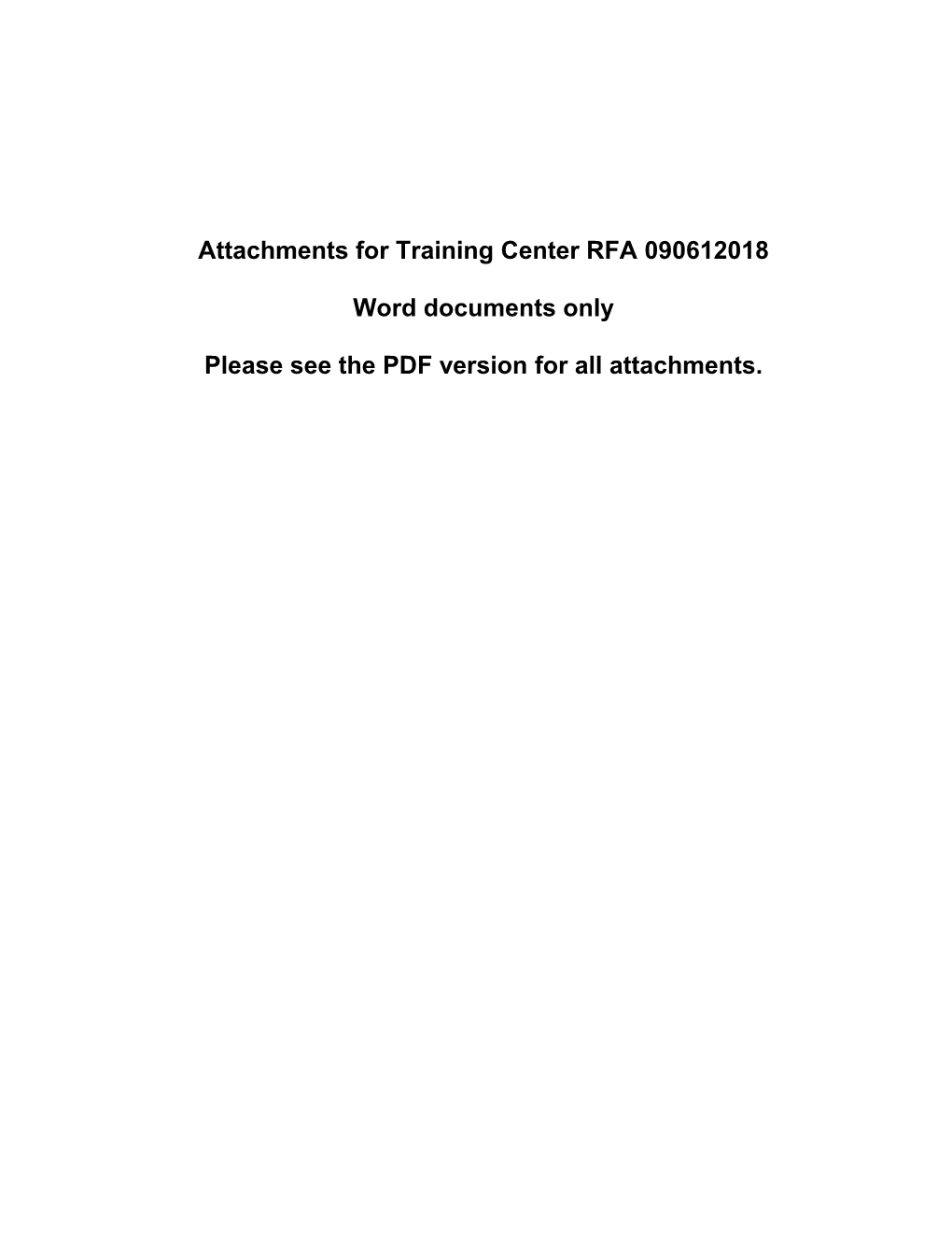 Attachments for Training Center RFA 090612018