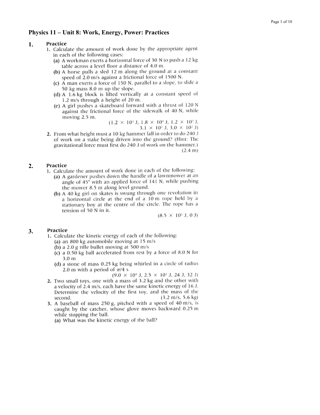 AP Physics 11 and Physics 11 Unit 4: Work, Energy, Power: Practices