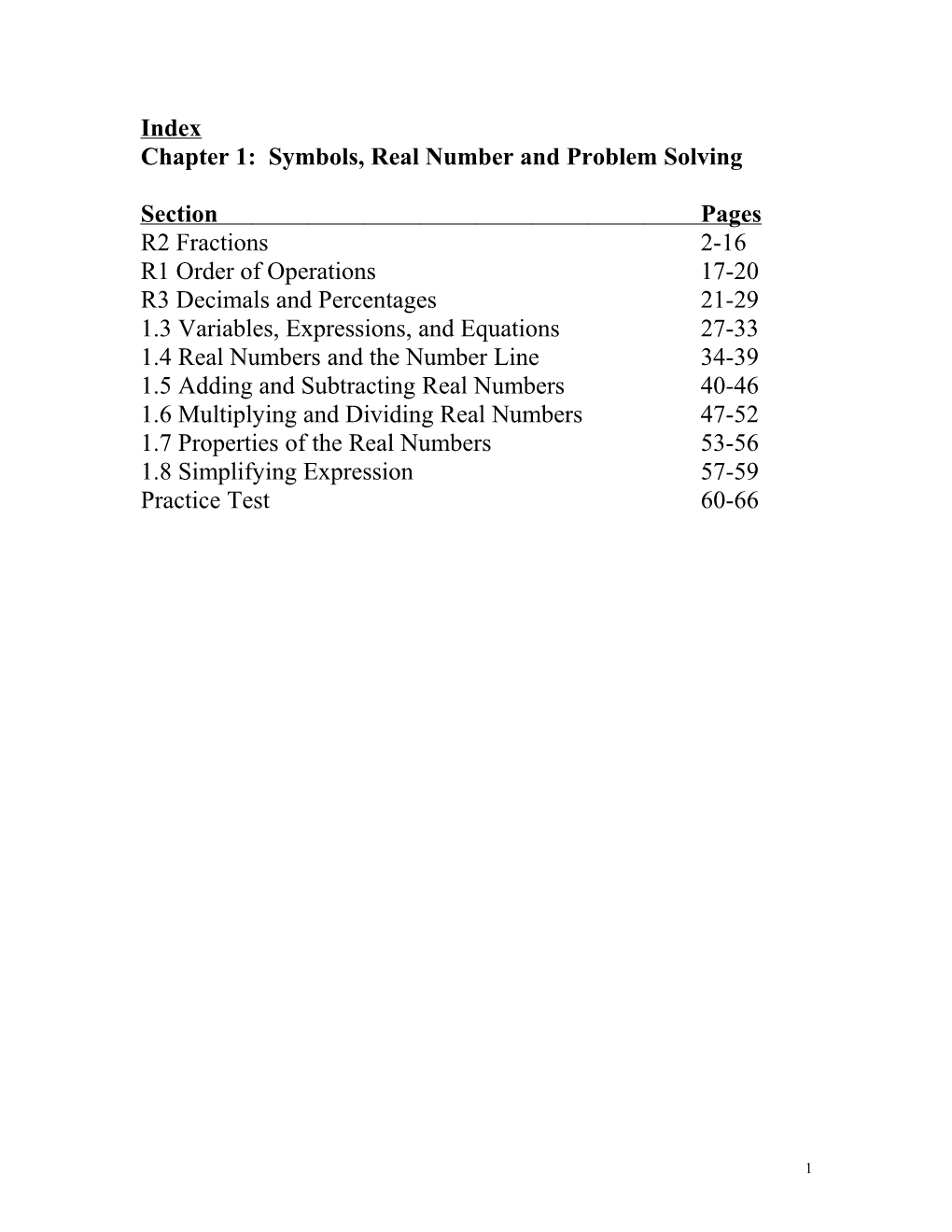 Chapter 1: Symbols, Real Number and Problem Solving