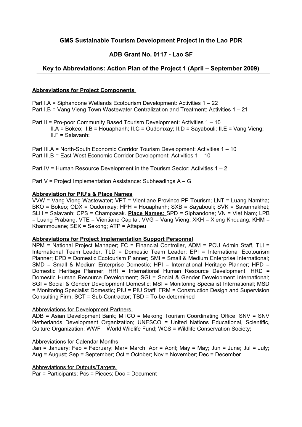 6-Month Action Plan of Project: Pro-Poor Community Based Tourism Component (APP 2)