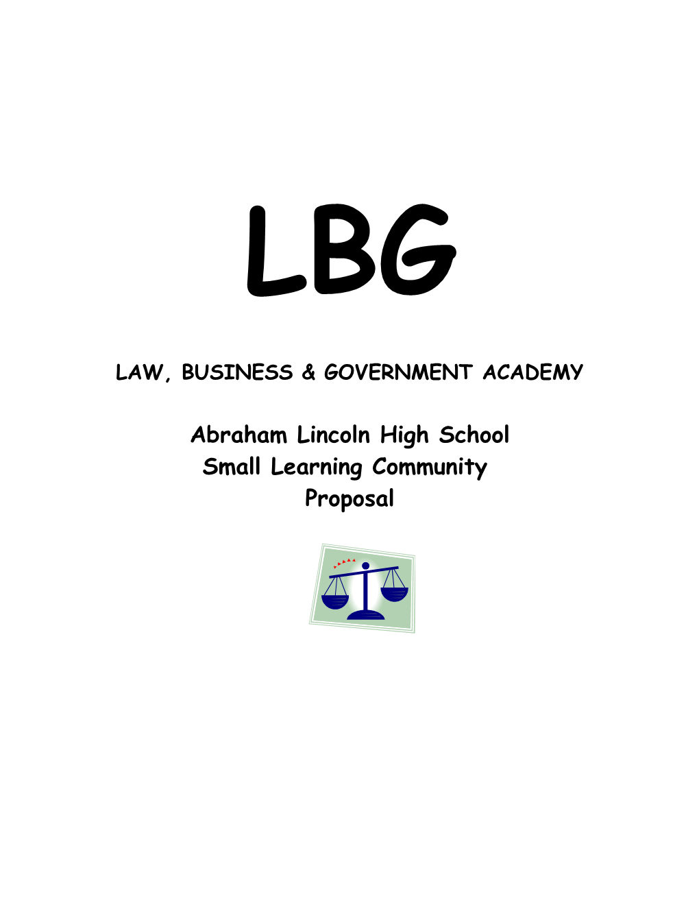 Law, Business & Government Academy