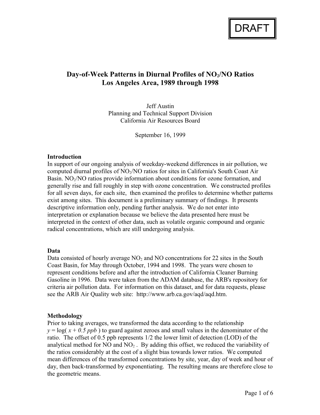 Day of Week Patterns in Diurnal Profiles of NO2/NO Ratios