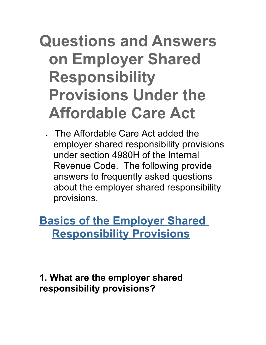 Questions and Answers on Employer Shared Responsibility Provisions Under the Affordable Care Act