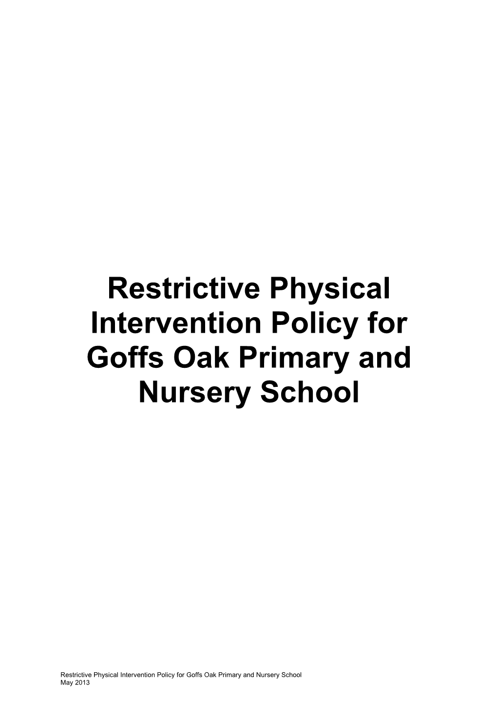 MODEL Restrictive Physical Intervention Policy for Schools