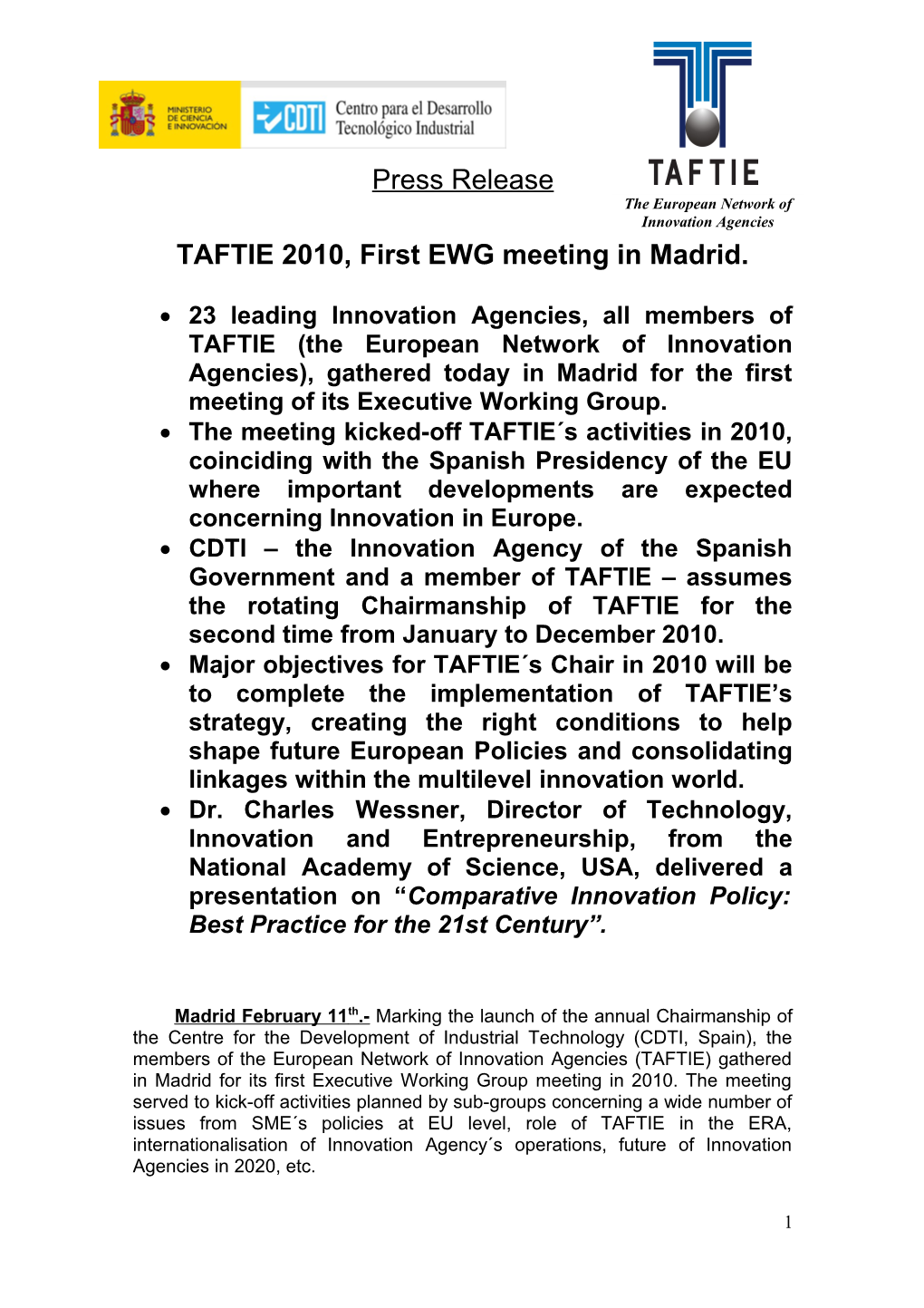TAFTIE 2010, First EWG Meeting in Madrid