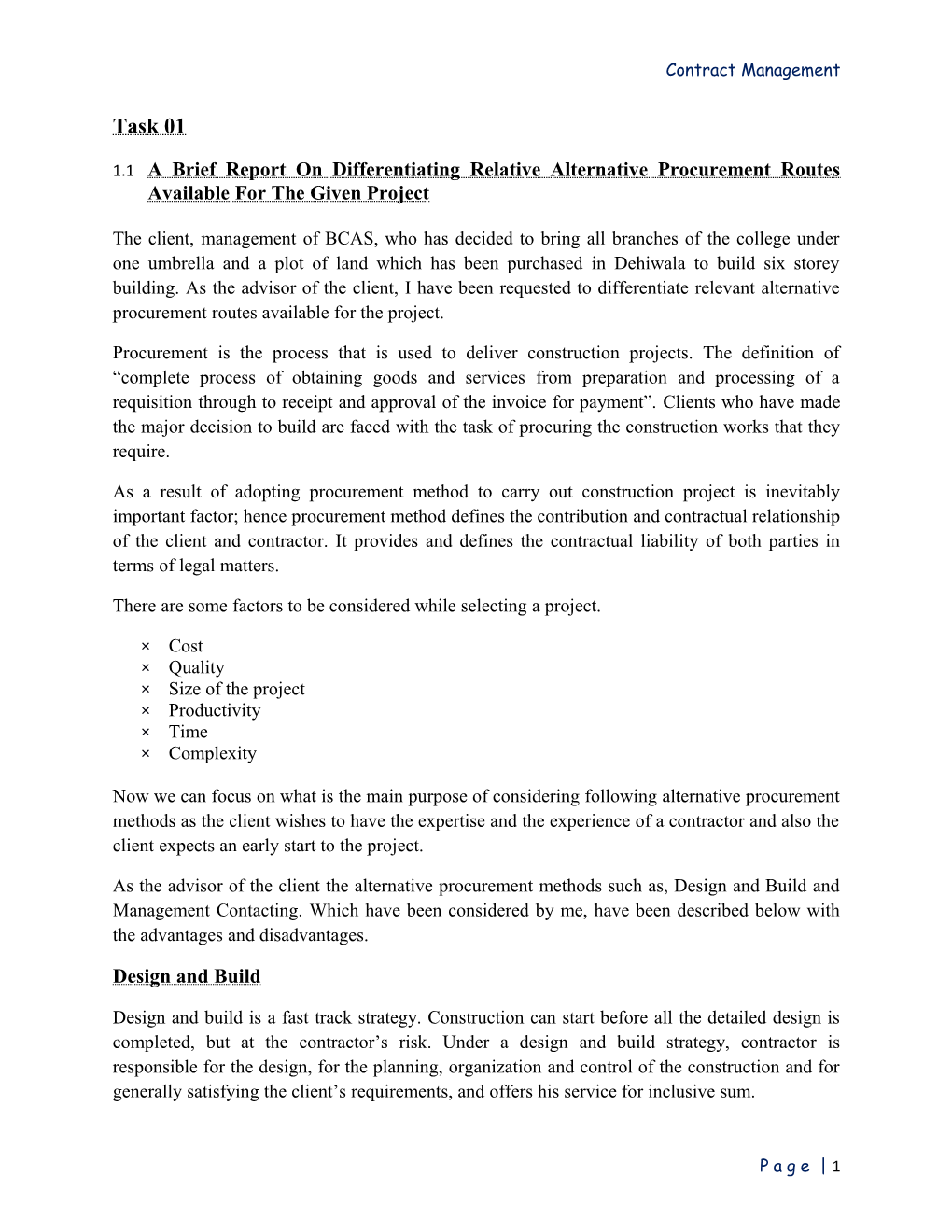 1.1 a Brief Report on Differentiating Relative Alternative Procurement Routes Available