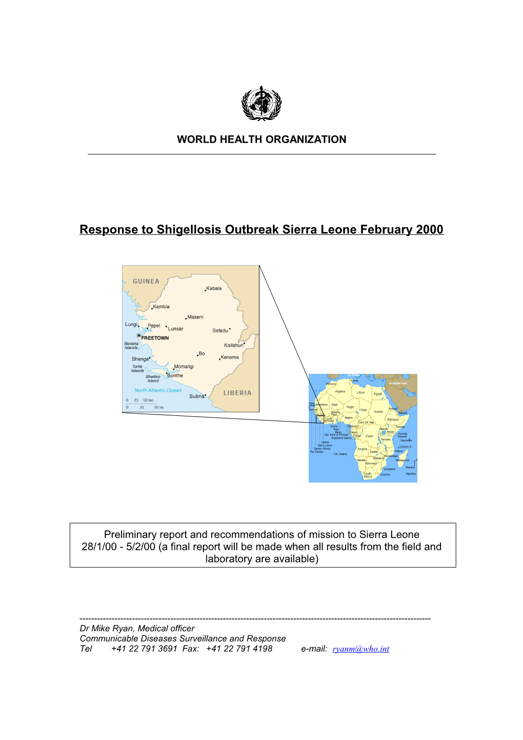 Field Investigation of Shigellosis Outbreak in Sierra Leone February 2000