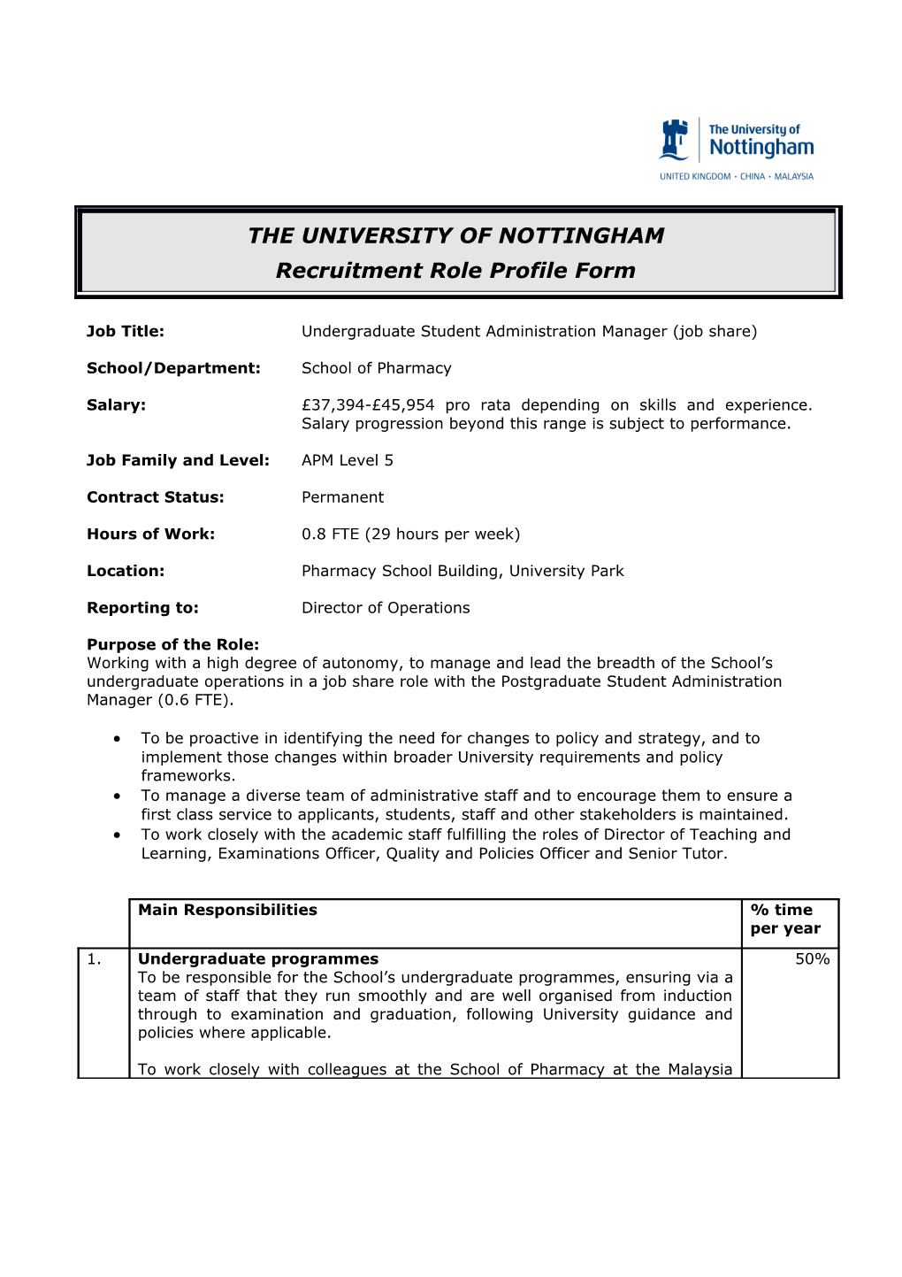 Job Title:Undergraduate Student Administration Manager (Job Share)