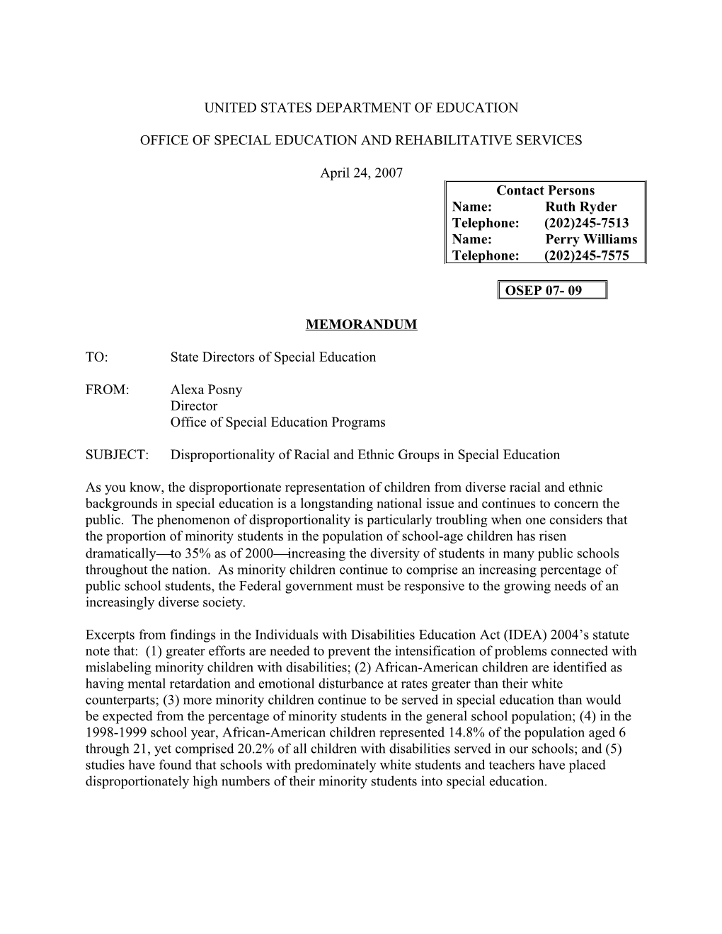 OSEP MEMO 07-09 Disproportionality of Racial and Ethnic Groups in Special Education