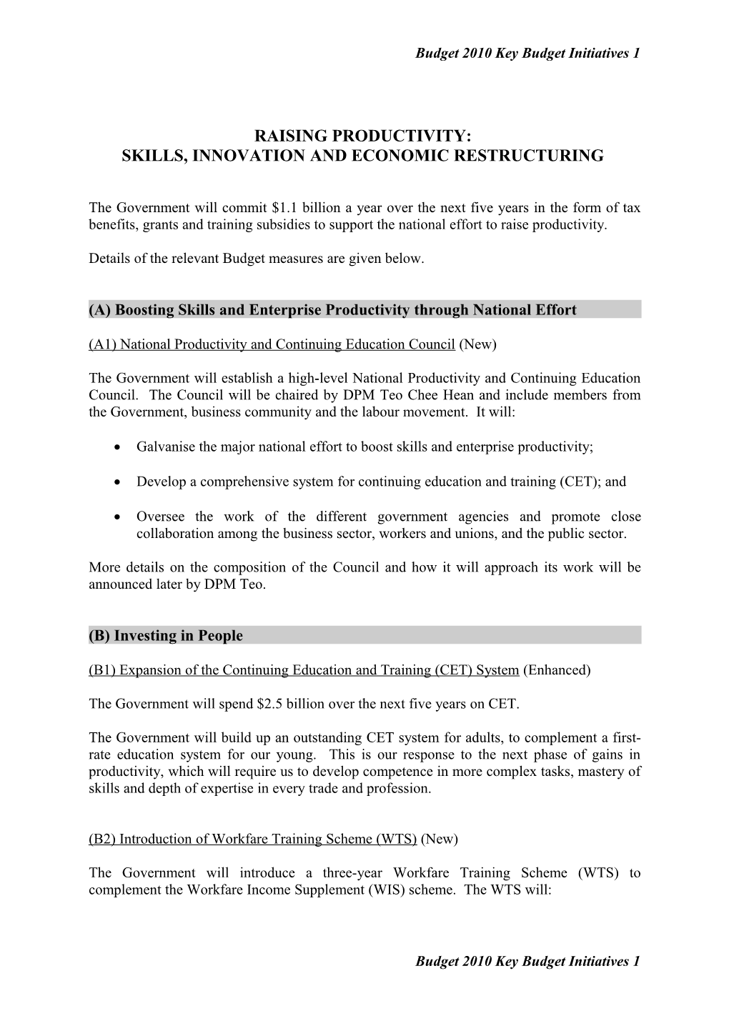 Budget 2010 Key Budget Initiatives 1