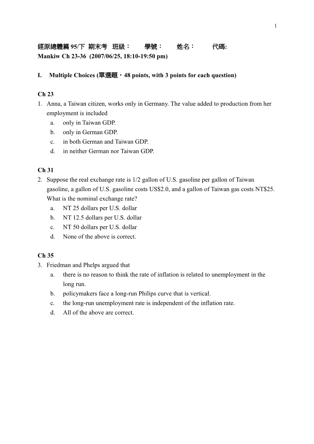 Multiple Choices (單選題 48 Points, with 3 Points for Each Question)