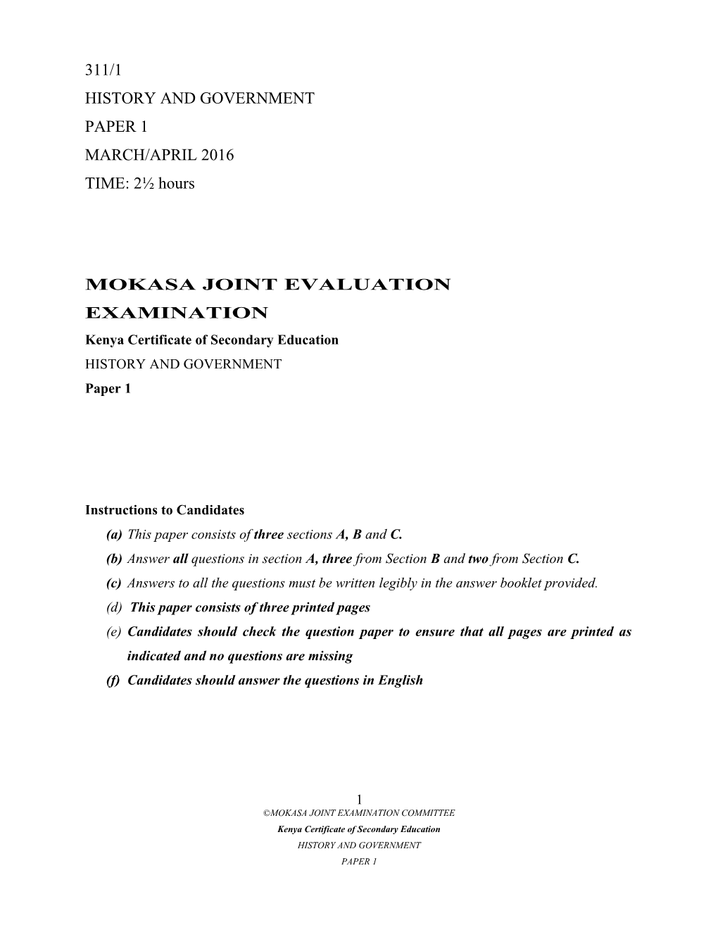 Mokasa Joint Evaluation Examination