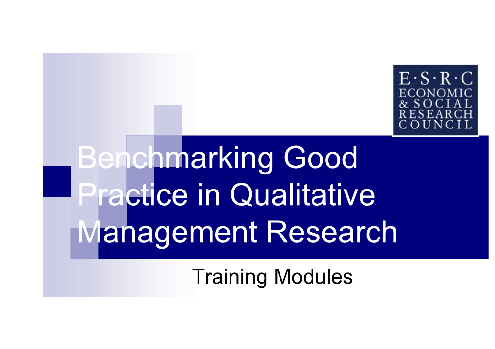 Benchmarking Qualitative Management Research: Training Modules