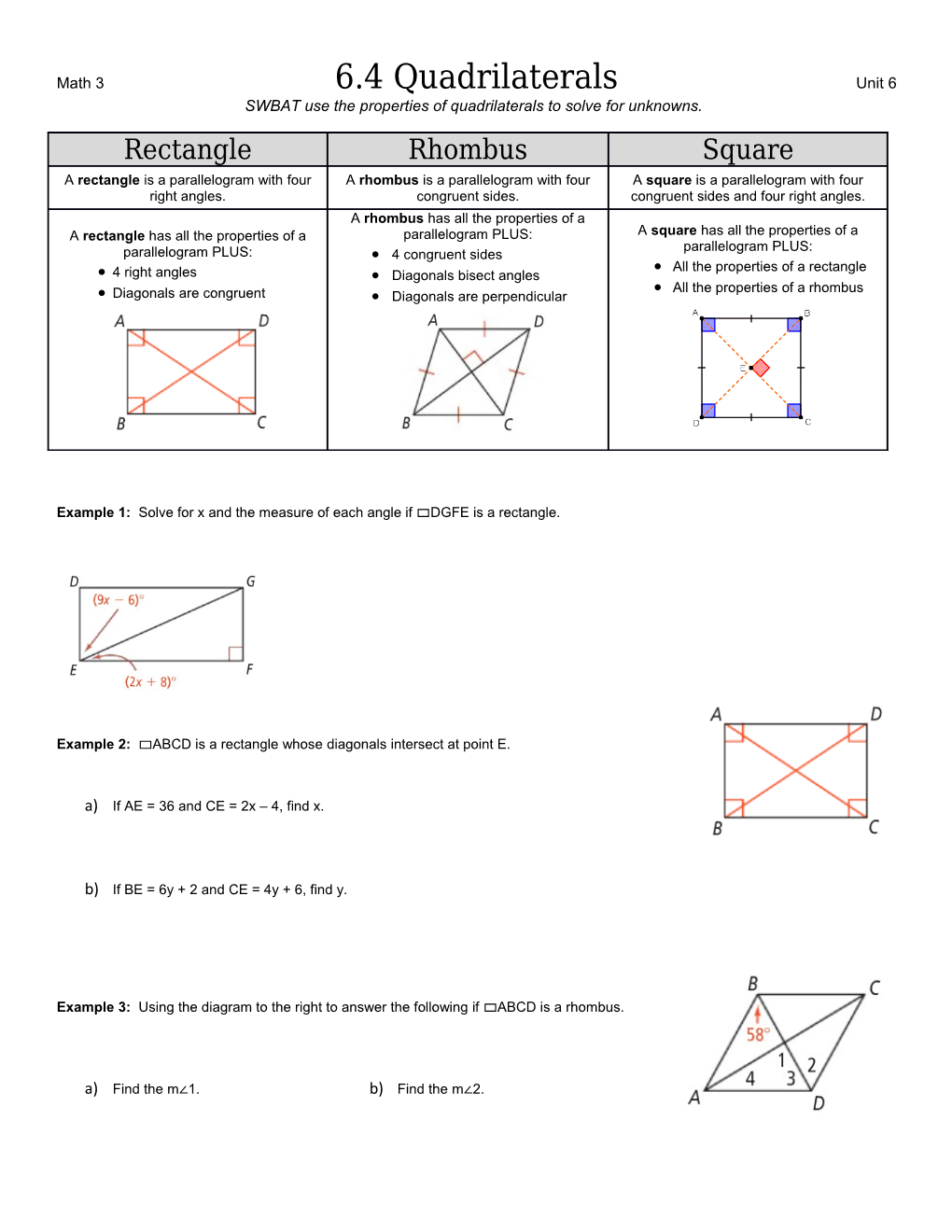 SWBAT Use the Properties of Quadrilaterals to Solve for Unknowns