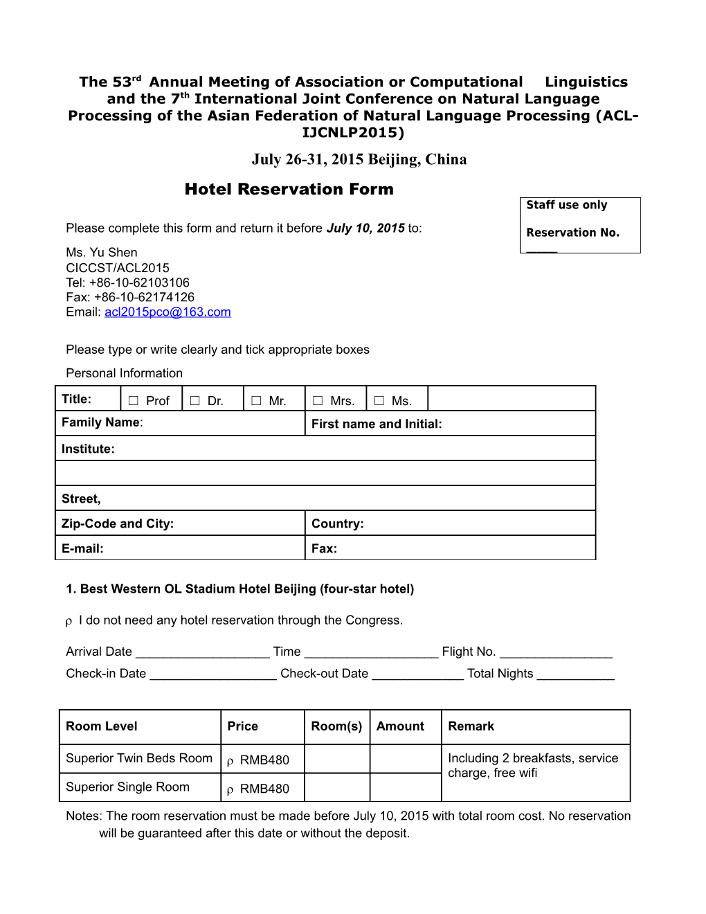 The 53Rd Annual Meeting of Association Or Computational Linguistics and the 7Th International