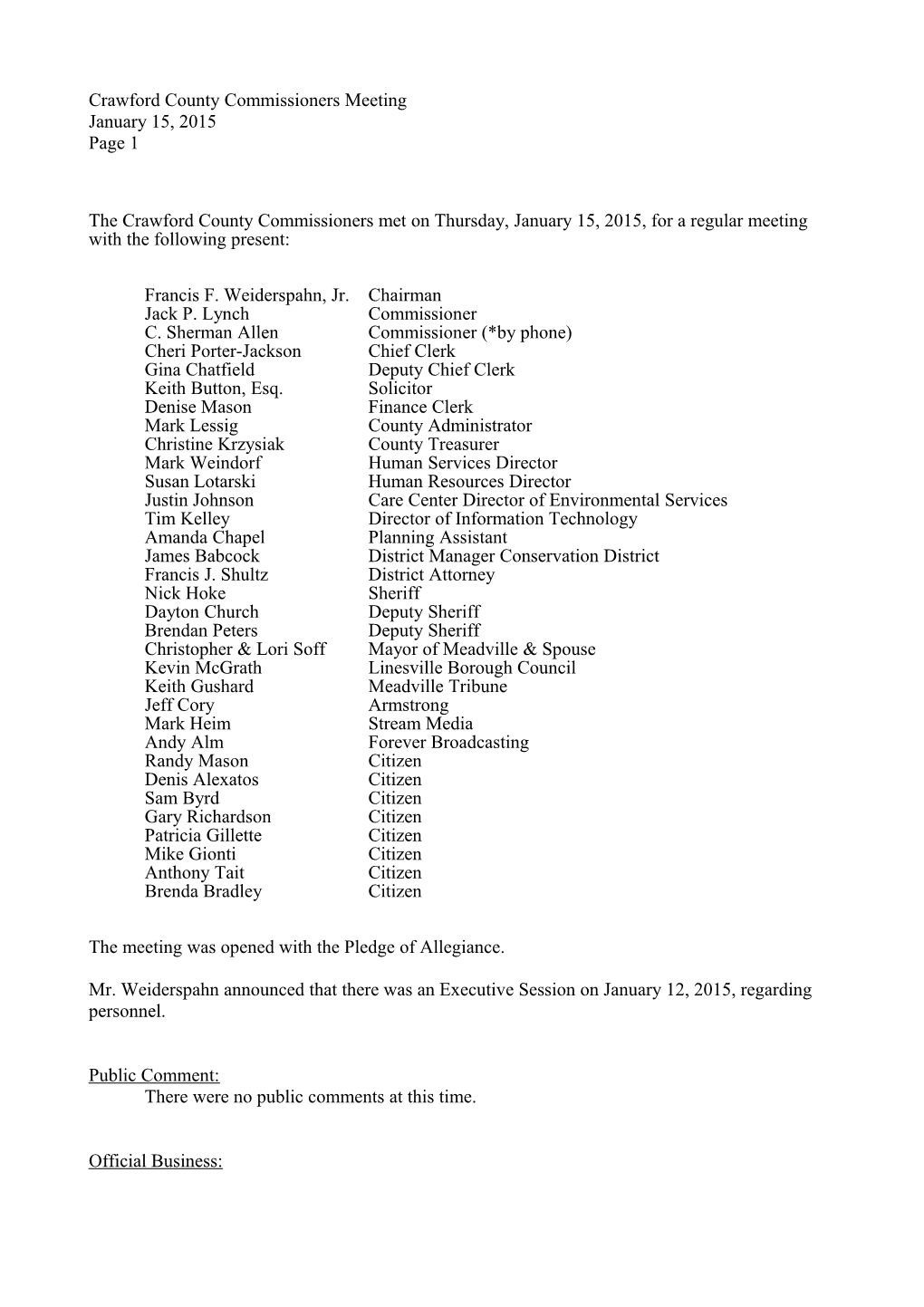 The Crawford County Commissioners Met on Thursday, January 04, 2007 for Their Regular Meeting