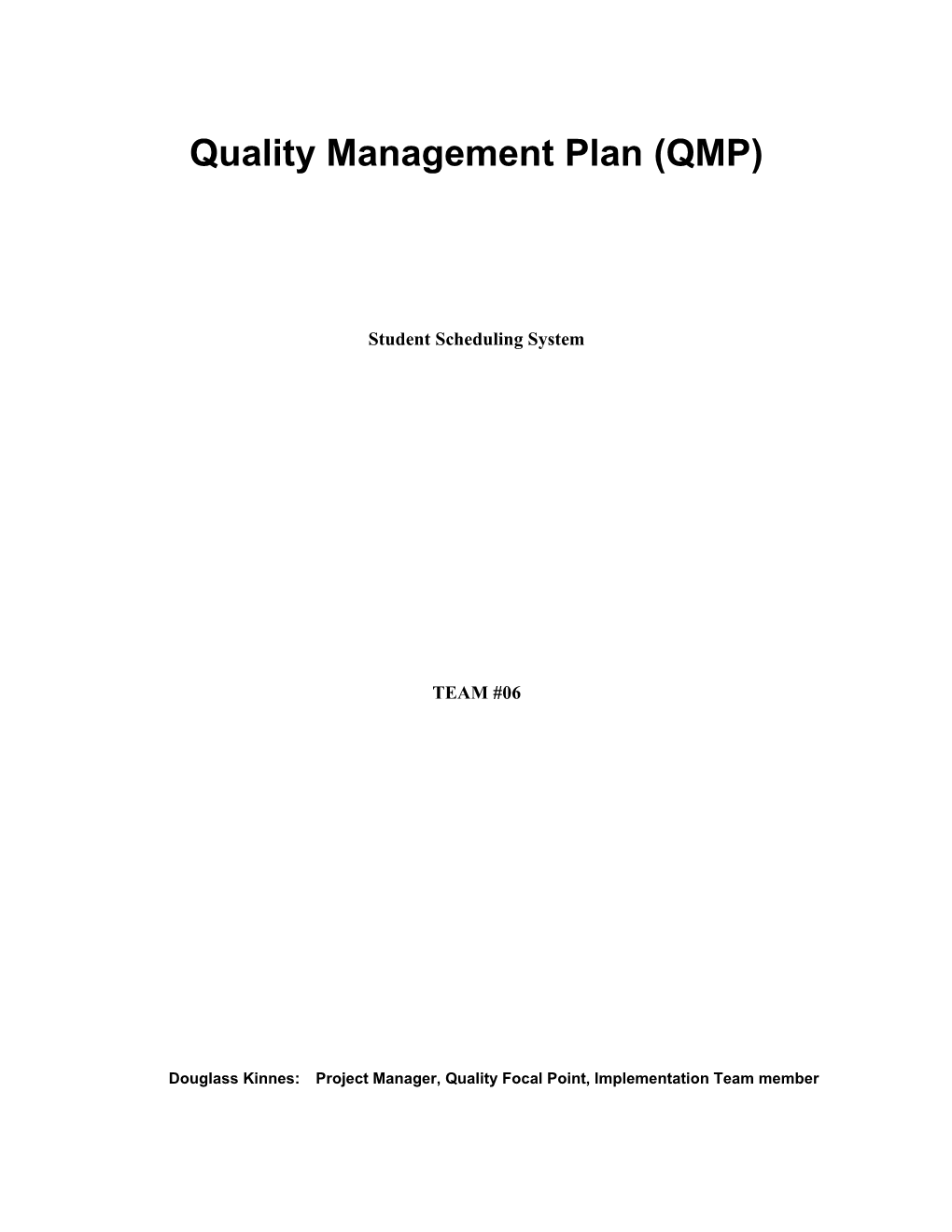 Quality Management Plan (QMP) s1