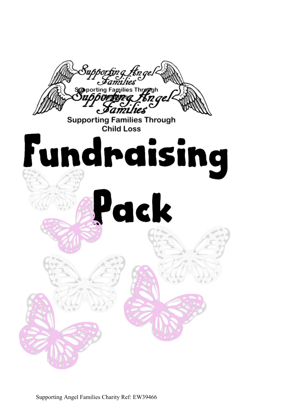 Supporting Angel Families Is a Small Charity Which Will Eventually Send out Specifically