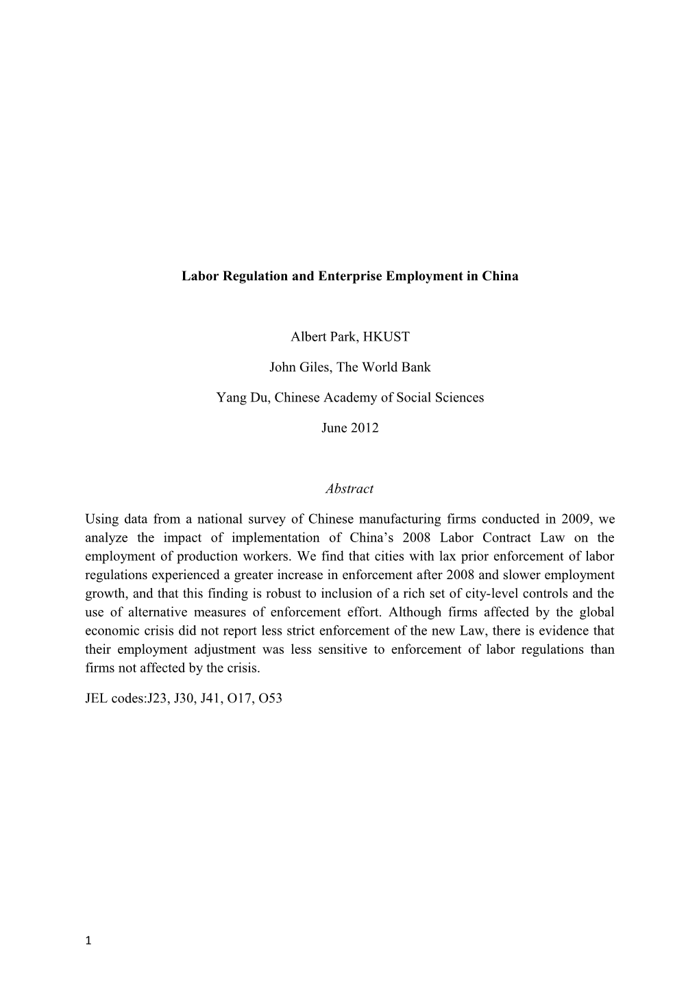 Labor Regulation and Enterprise Employment in China