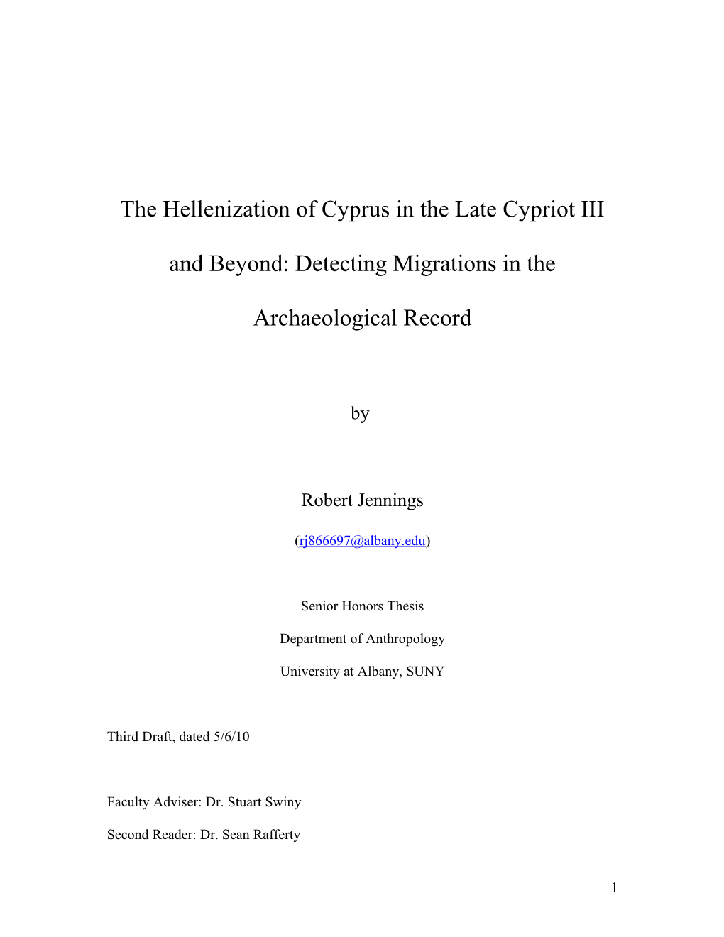 The Hellenization of Cyprus in the Late Cypriot III and Beyond: Detecting Ethnicity In