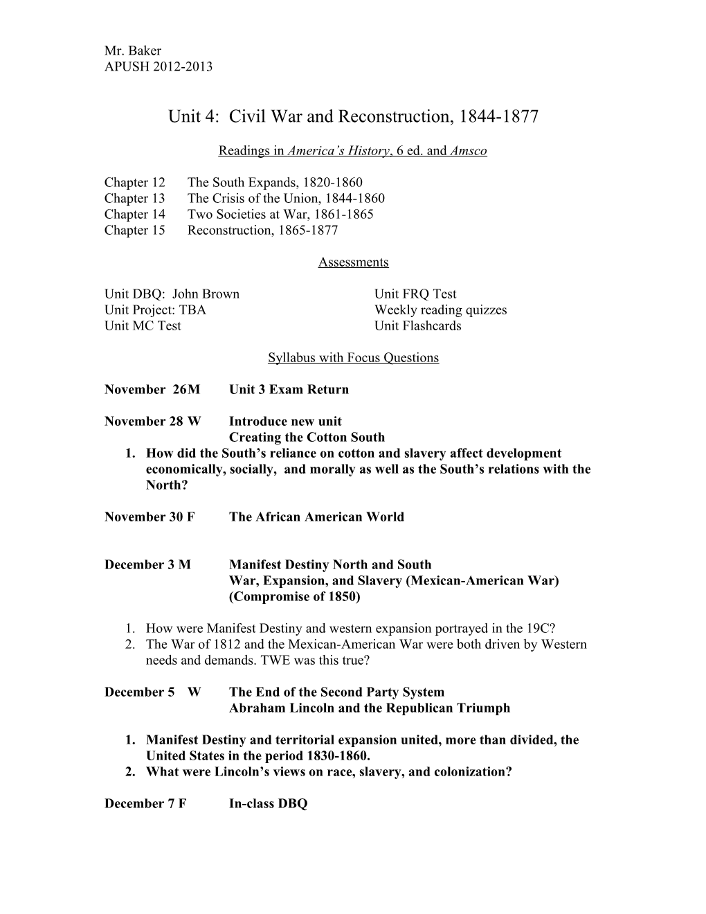 Unit 4: Civil War and Reconstruction, 1844-1877