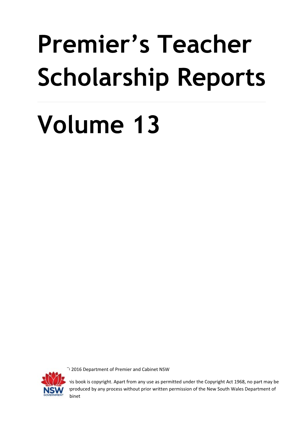 Premier S Teacher Scholarship Reports