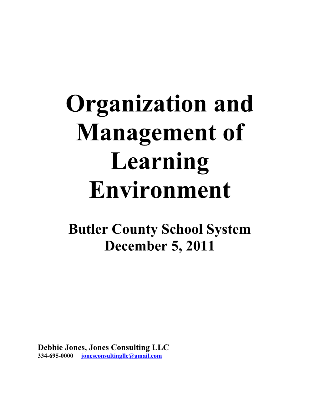 Organization and Management of Learning Environment