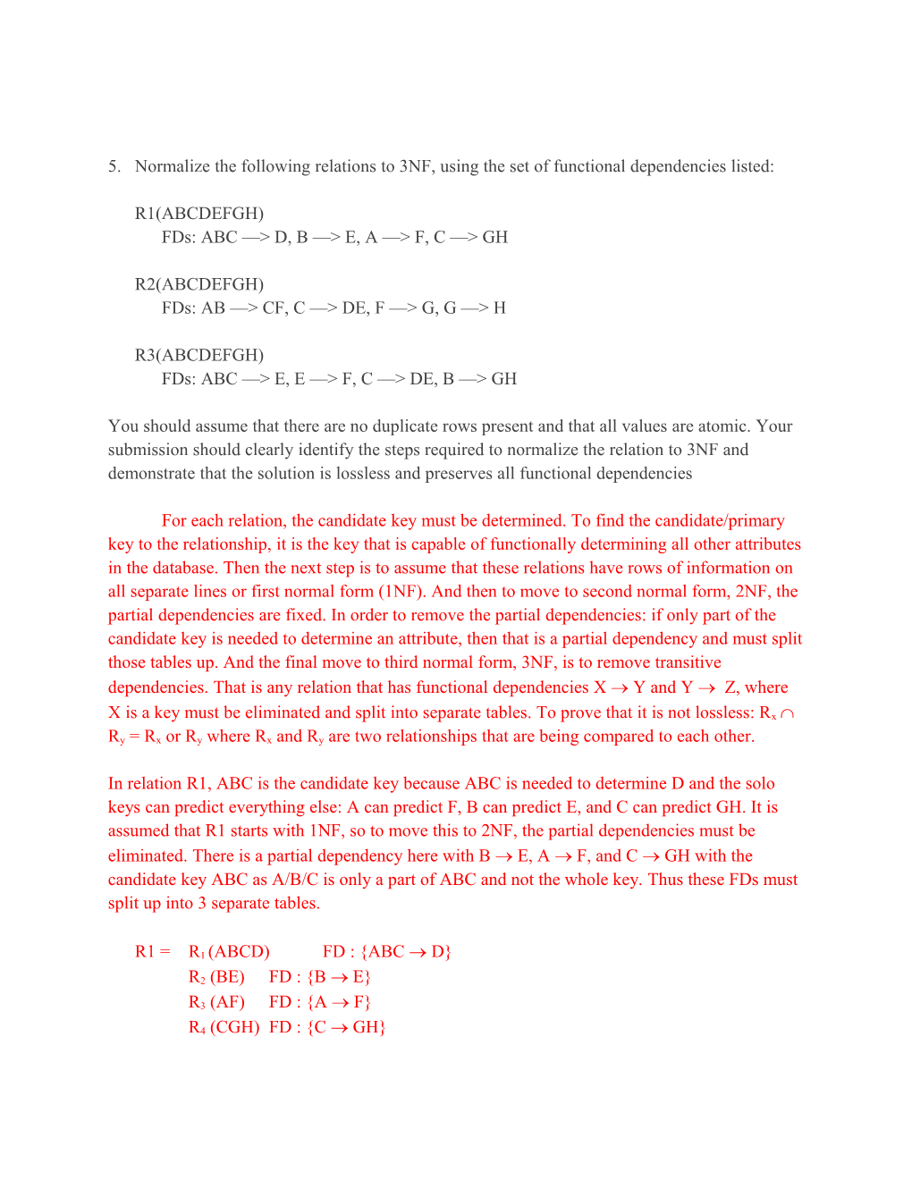 5. Normalize the Following Relations to 3NF, Using the Set of Functional Dependencies Listed