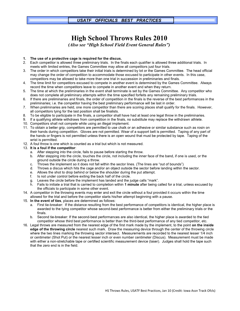 Also See High School Field Event General Rules