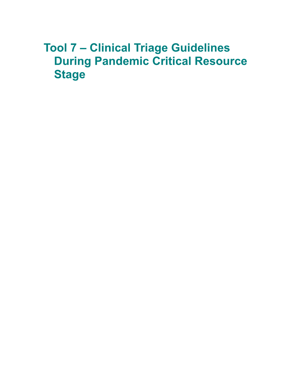 Tool 7 Clinical Triage Guidelines During Pandemic Critical Resource Stage