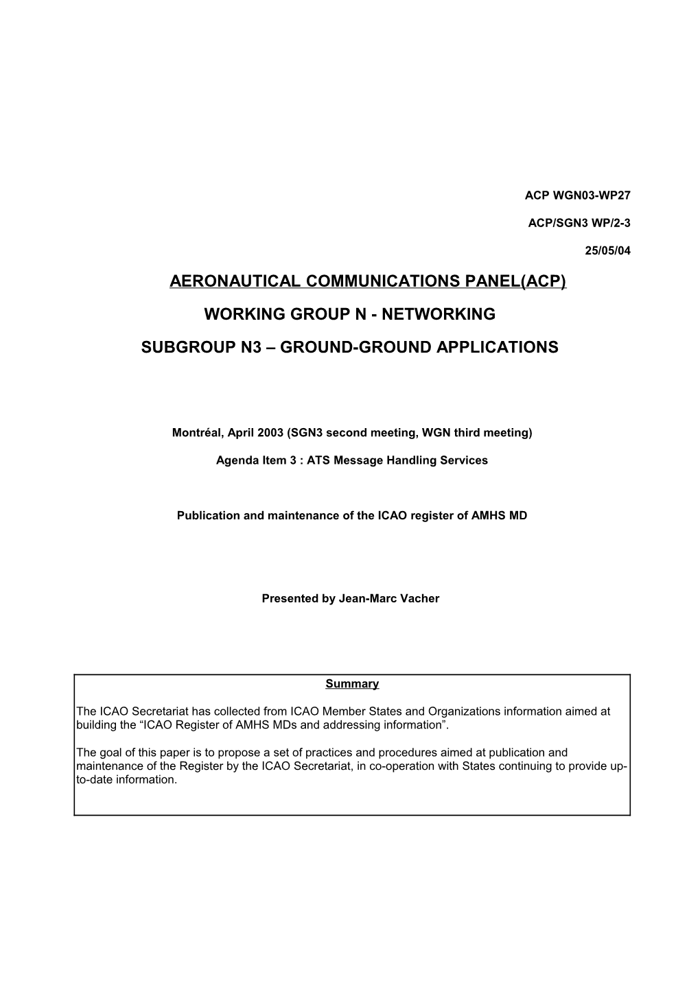 Publication and Maintenance of the ICAO Register of AMHS MD