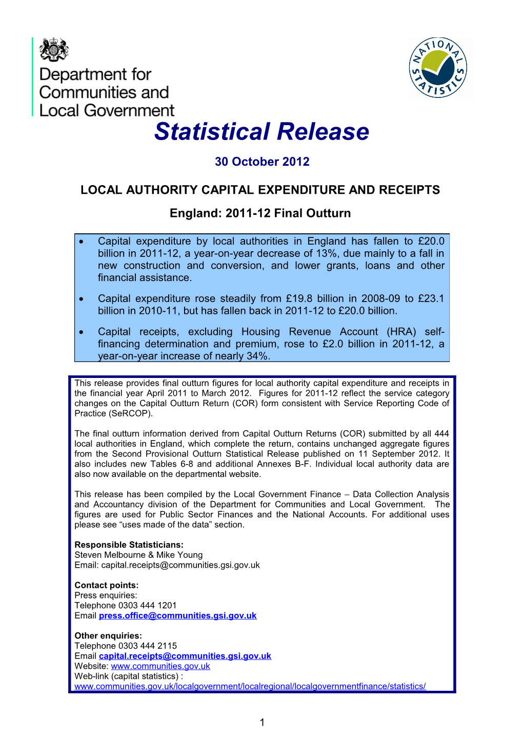 LOCAL AUTHORITY CAPITAL EXPENDITURE and RECEIPTS: England: 2011-12 Final Outturn