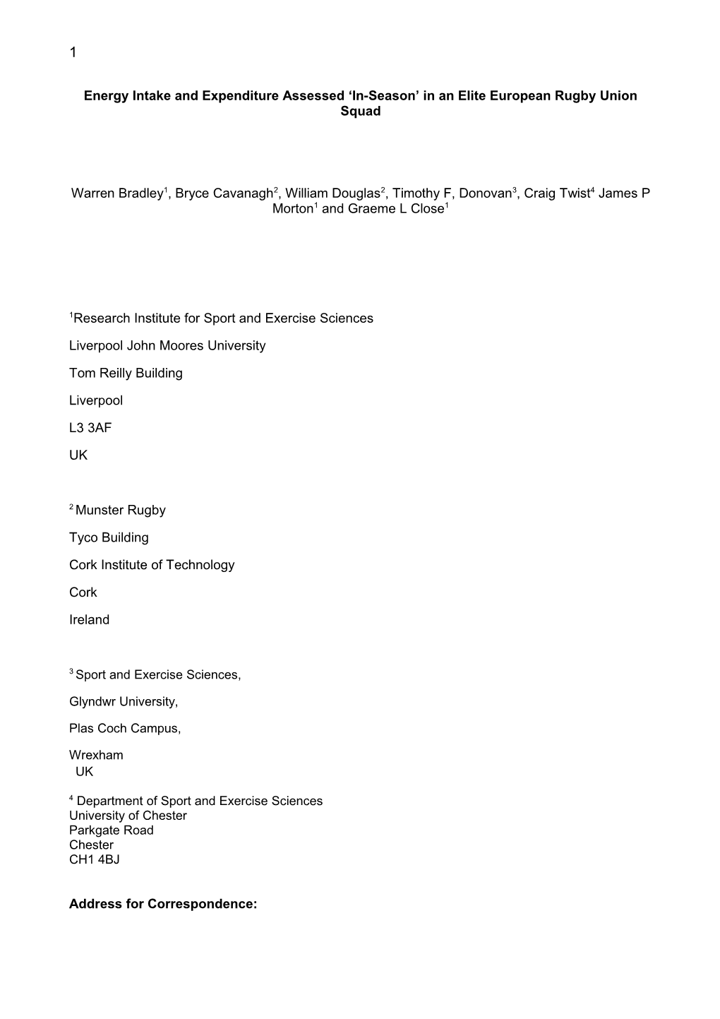 Energy Intake and Expenditure Assessed In-Season in an Elite European Rugby Union Squad