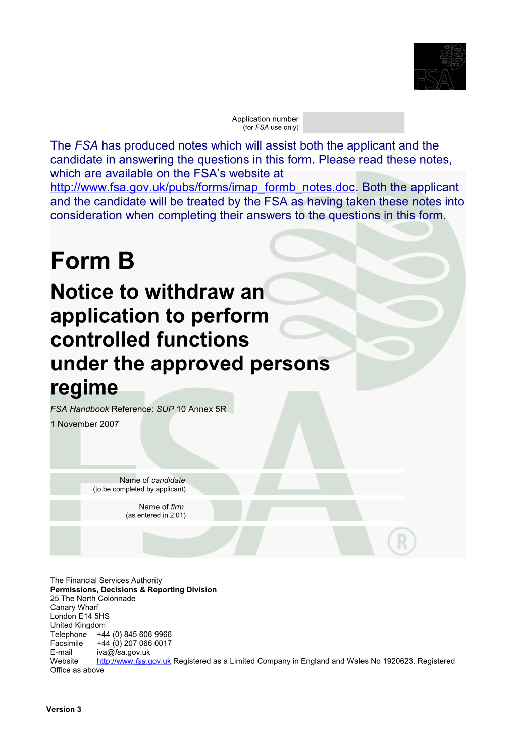 Form B: Notice to Withdraw an Application to Perform Controlled Functions Under the Approved