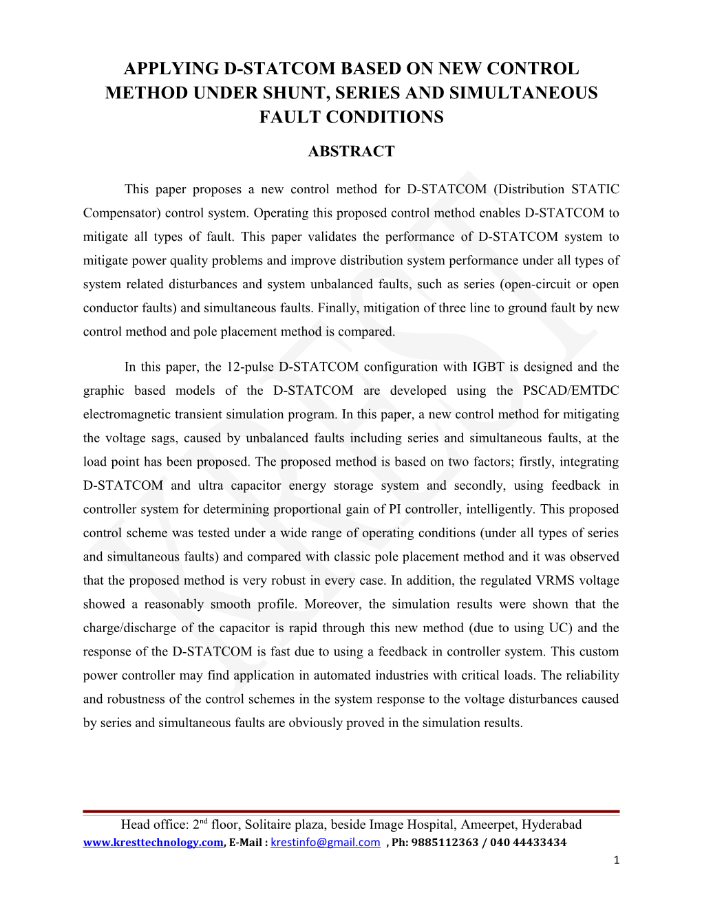 Applying D-Statcom Based on New Control Method Under Shunt, Series and Simultaneous Fault