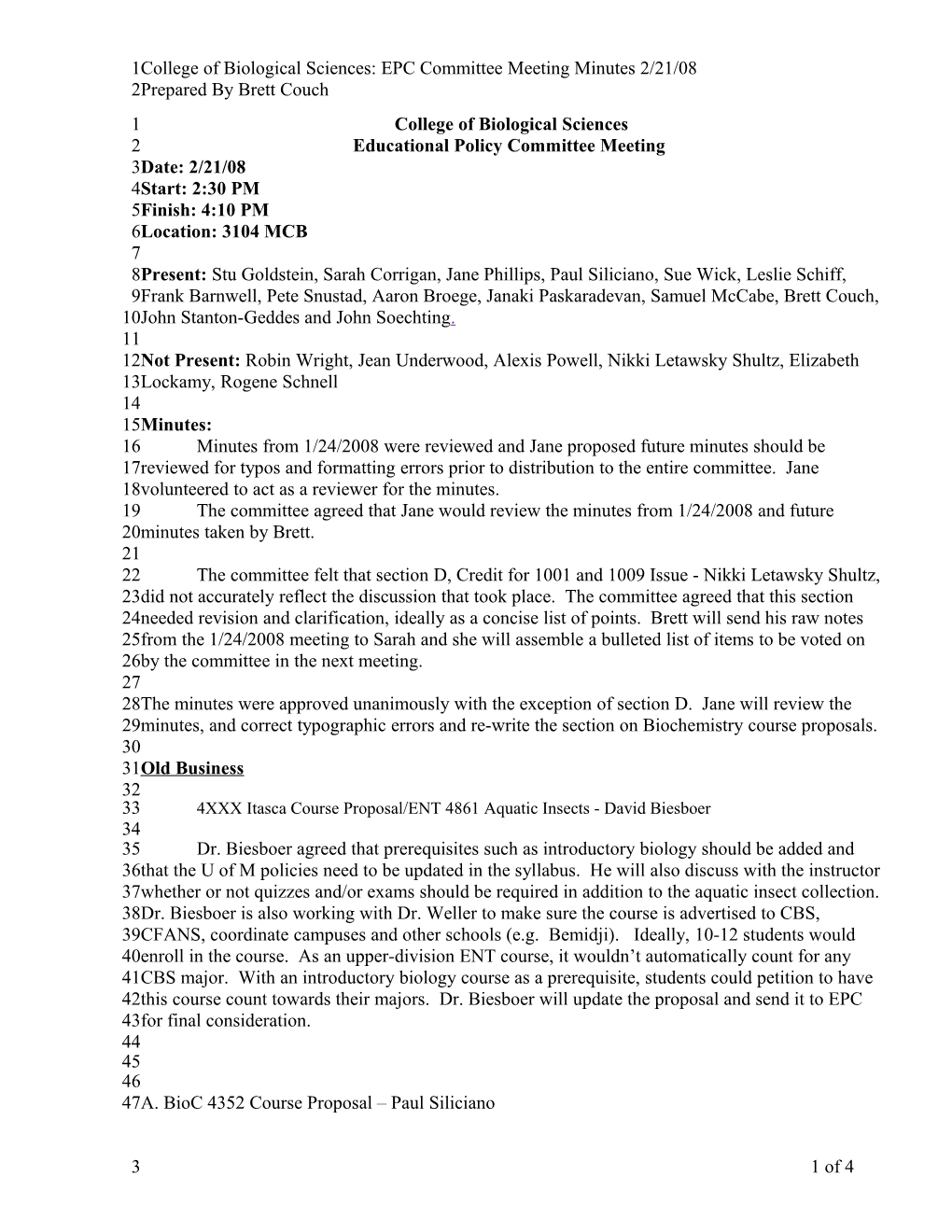 College of Biological Sciences: EPC Committee Meeting Minutes 2/21/08