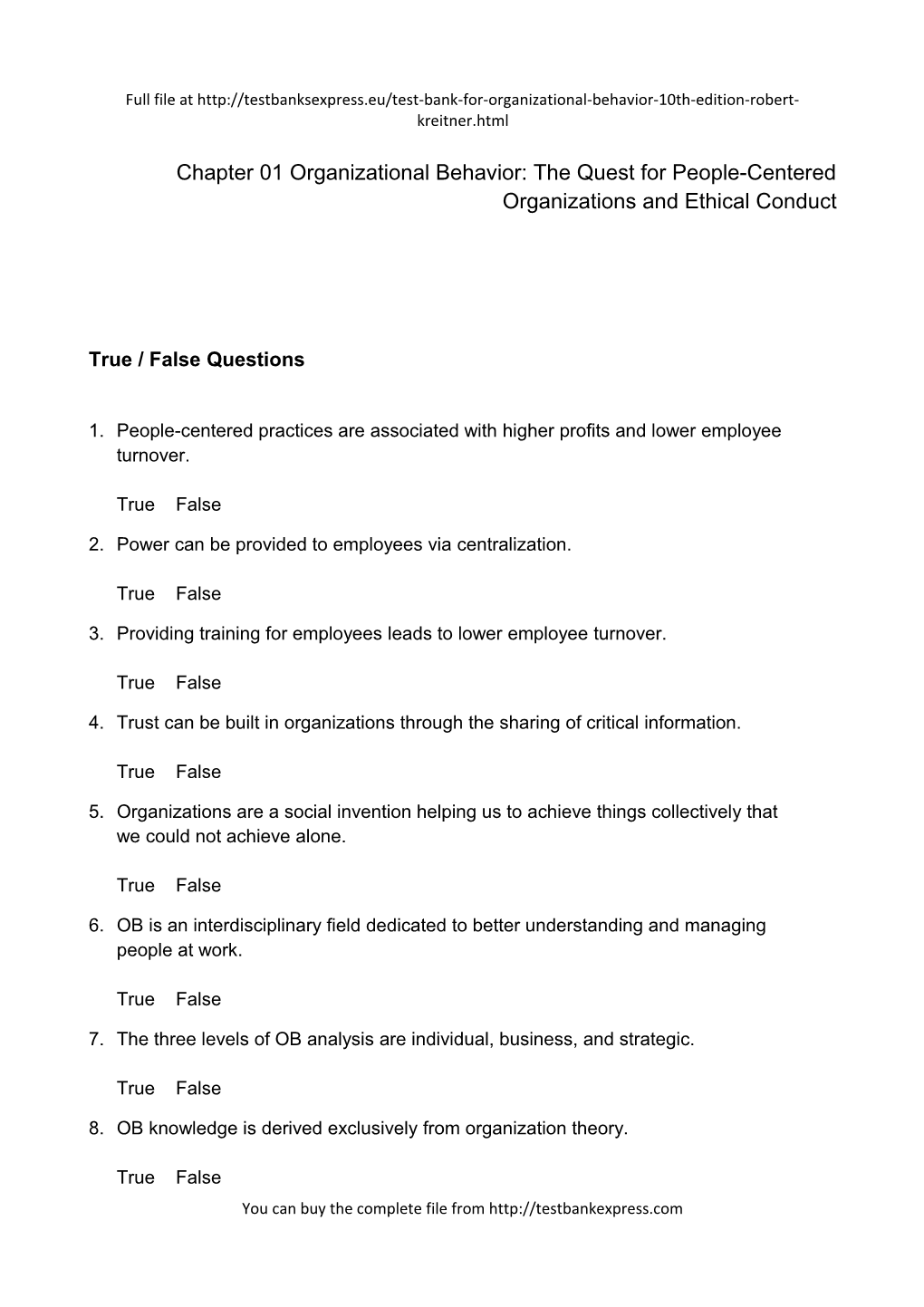 Chapter 01 Organizational Behavior: the Quest for People-Centered Organizations and Ethical