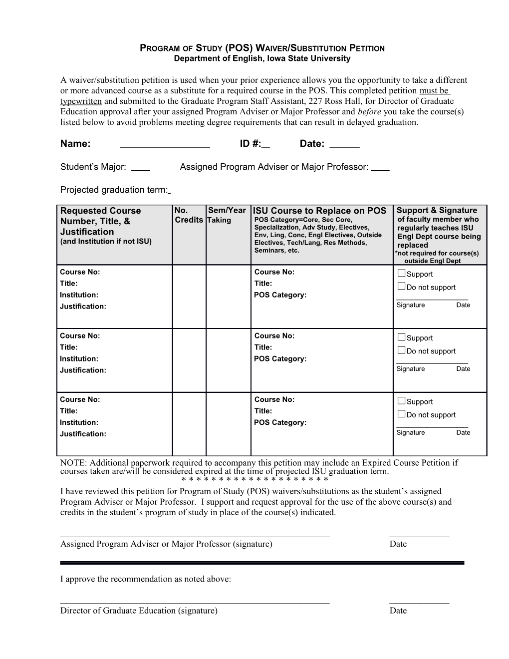 Program of Study (POS) Waiver/Substitution Petition Department of English, Iowa State