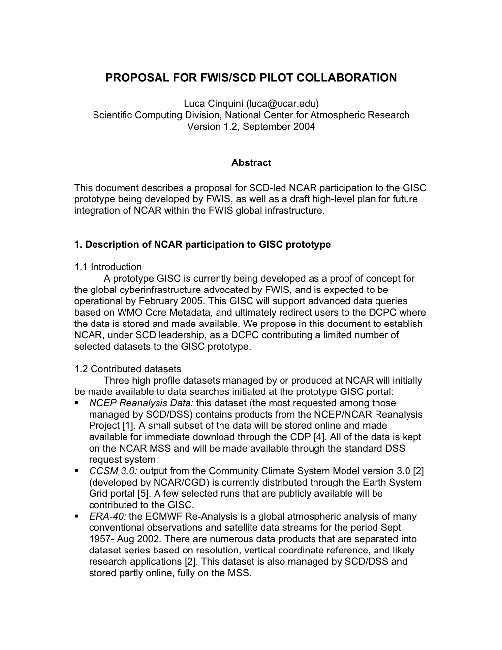 Proposal for Fwis/Scd Pilot Collaboration