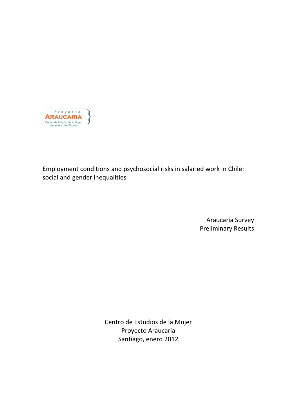 Employment Conditions and Psychosocial Risks in Salaried Work in Chile: Social and Gender