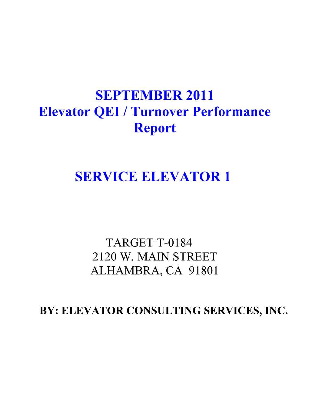 Elevator QEI / Turnover Performance Report