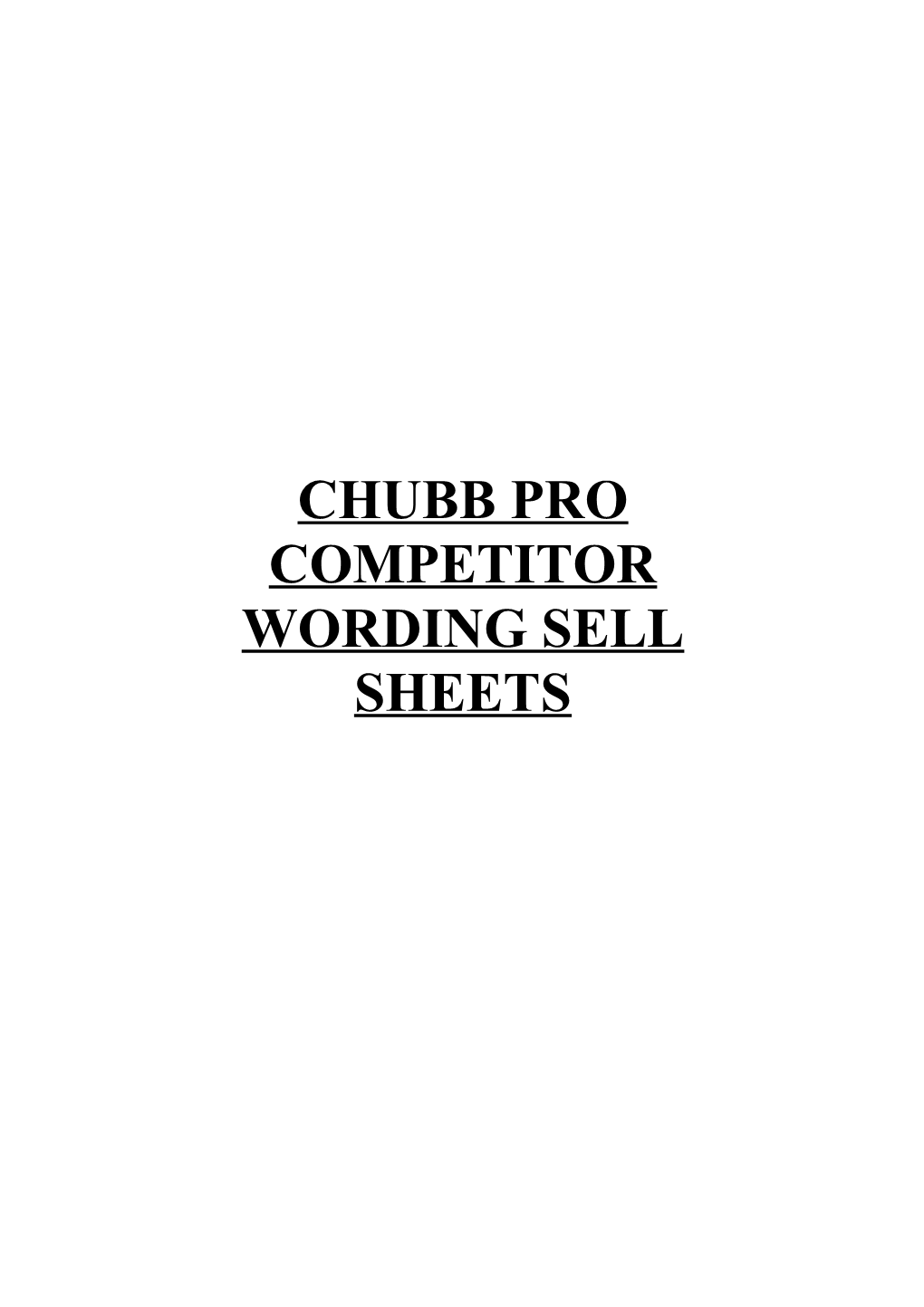 Chubb Pro Competitor Wording Comparisons
