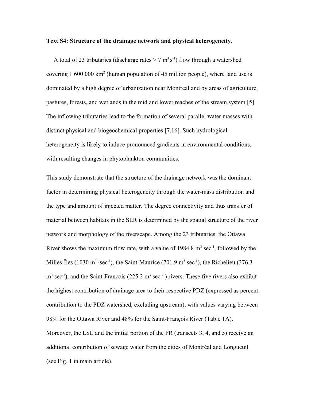 Text S4: Structure of the Drainage Network and Physical Heterogeneity