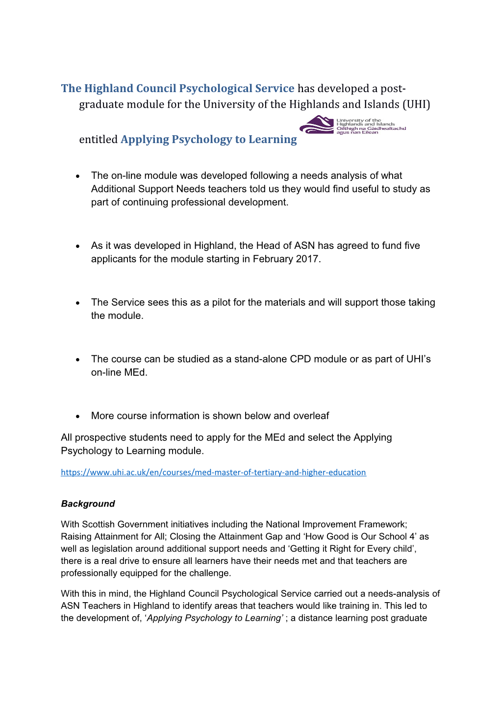 The Highland Council Psychological Service Has Developed a Post-Graduate Module for The