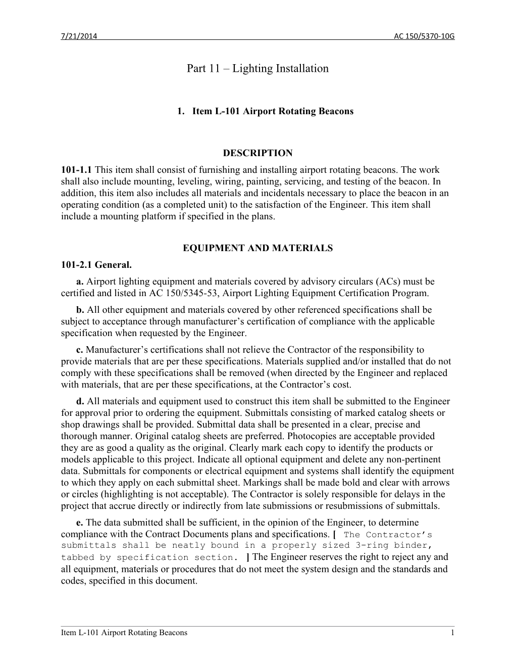 Part 11 of AC 150/5370-10G Standards for Specifying Construction of Airports, 21 July 2014