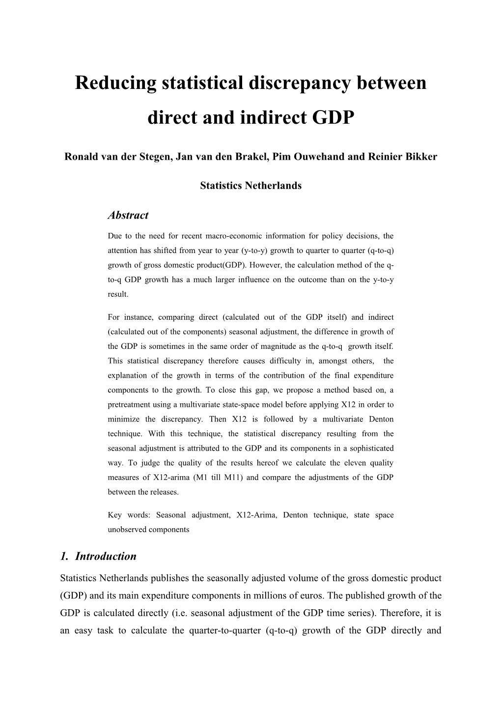 Reducing Statistical Discrepancy Between Direct and Indirect GDP