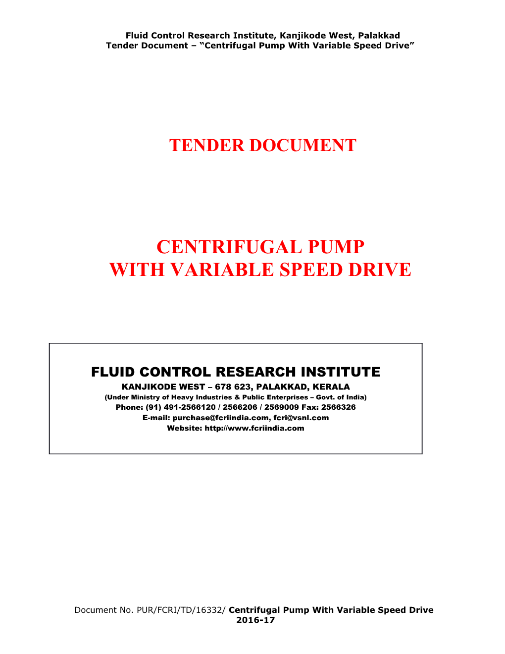 Tender Document Centrifugal Pump with Variable Speed Drive
